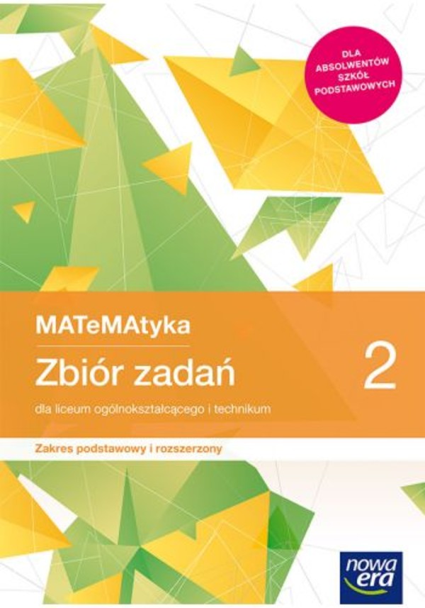 Matematyka Zbi R Zada Zakres Rozszerzony Z Elementami Zakresu