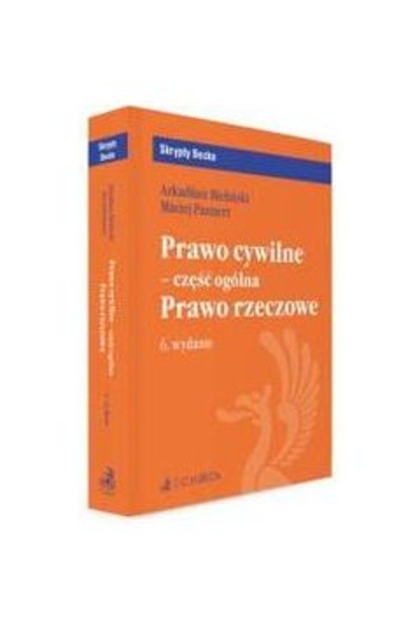 Prawo cywilne część ogólna Prawo rzeczowe Maciej Pannert Książka