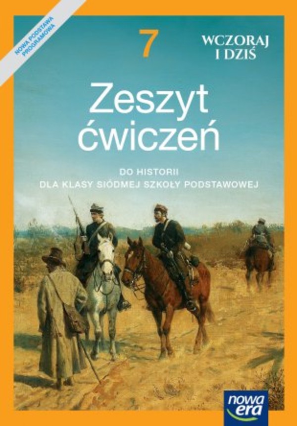 Wczoraj I Dziś 7. Zeszyt ćwiczeń Do Historii Dla Klasy Siódmej Szkoły ...