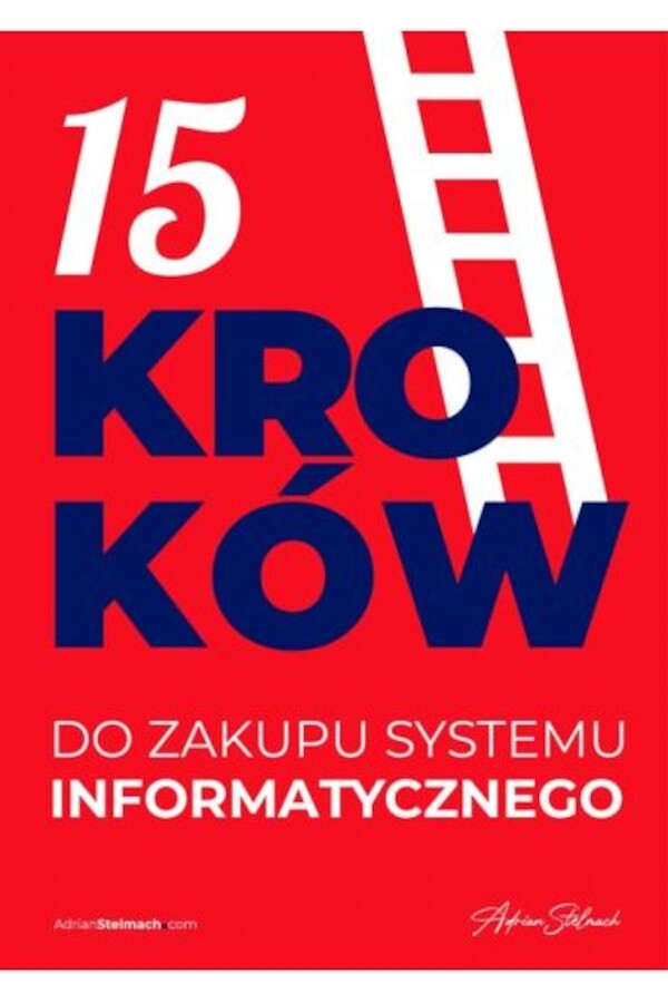 15 kroków do zakupu systemu informatycznego