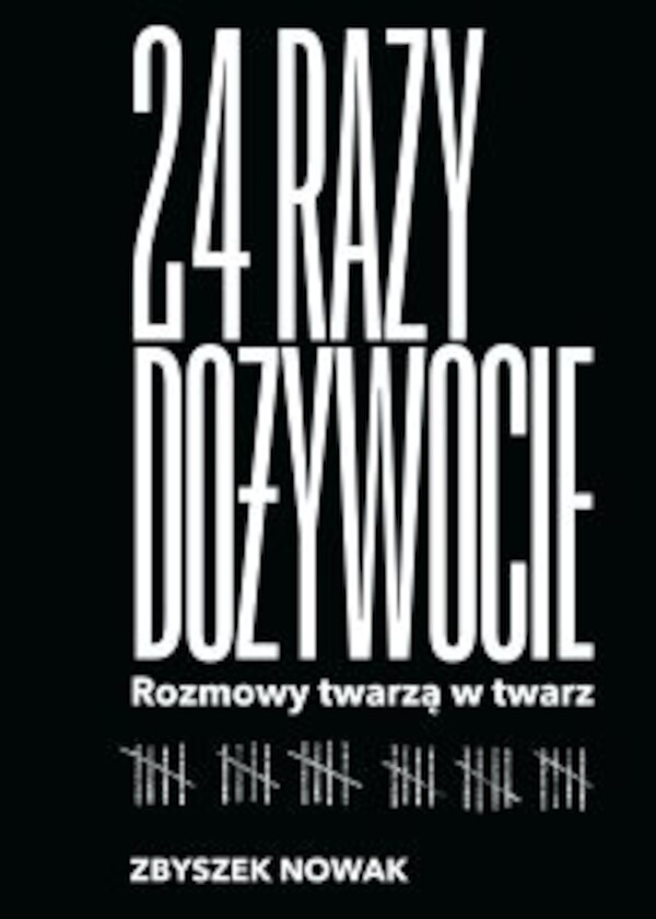 24 razy dożywocie. Rozmowy twarzą w twarz - epub 1