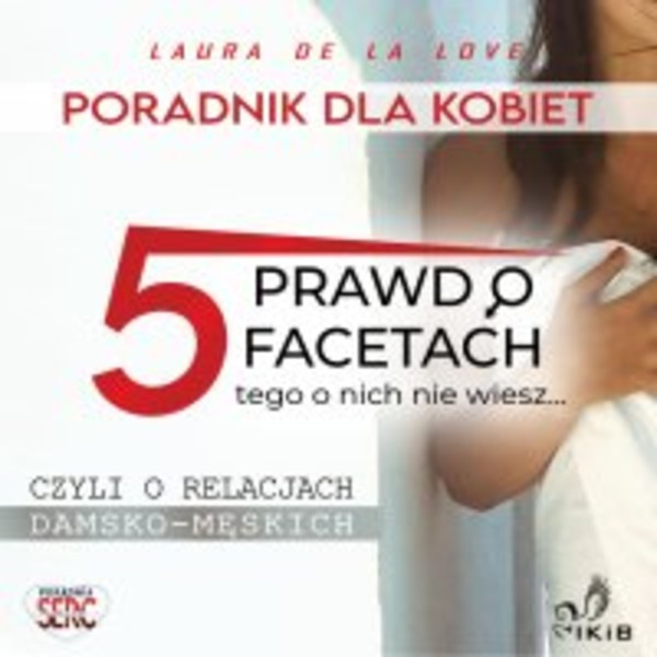 5 prawd o facetach, tego o nich nie wiesz... - Audiobook mp3