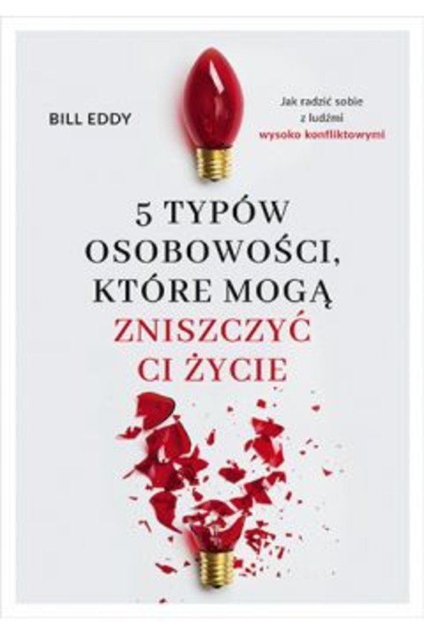 5 typów osobowości, które mogą zniszczyć ci życie