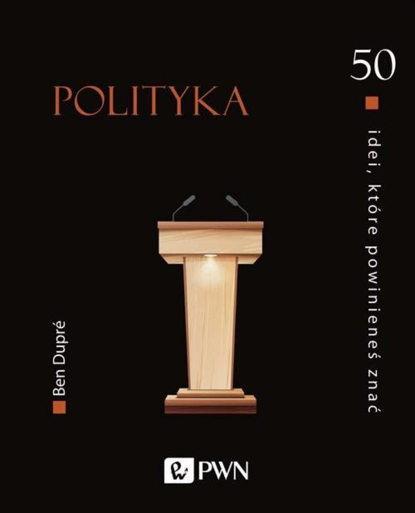 Polityka 50 idei, które powinieneś znać