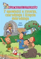 7 opowieści o rycerzu, czarodzieju i księciu dobrodzieju. - pdf