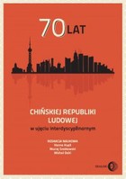 70 lat Chińskiej Republiki Ludowej w ujęciu interdyscyplinarnym - mobi, epub