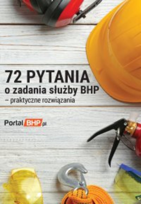 72 pytania o zadania służby bhp - praktyczne rozwiązania - mobi, epub, pdf