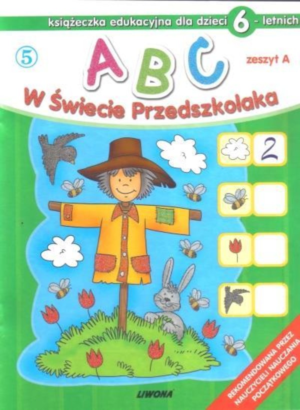 ABC w świecie przedszkolaka zeszyt A Książeczka edukacyjna dla dzieci 6-letnich