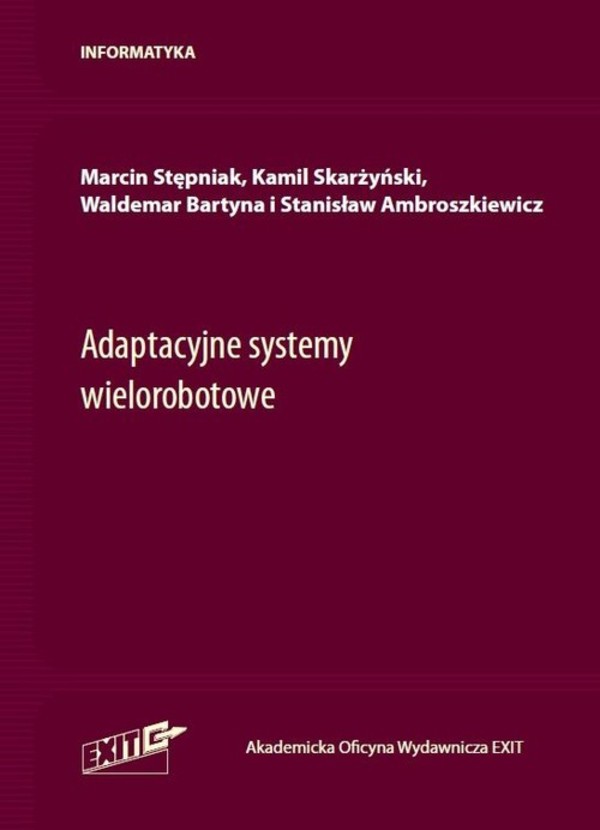 Adaptacyjne systemy wielorobotowe