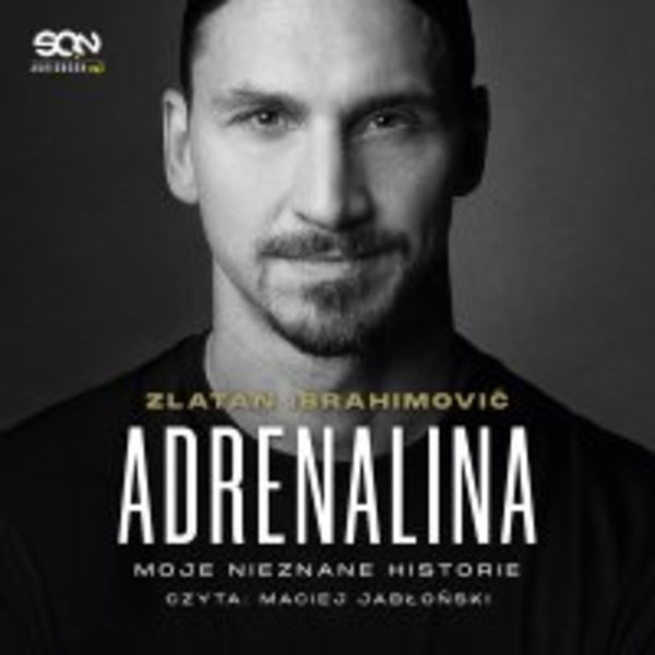 Adrenalina - Audiobook mp3 Moje nieznane historie