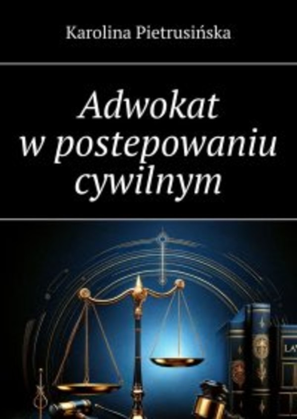 Adwokat w postepowaniu cywilnym - mobi, epub