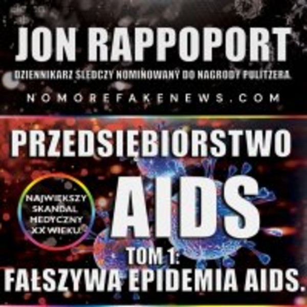 AIDS INC. Przedsiębiorstwo AIDS. Największy skandal medyczny XX-go wieku - Audiobook mp3