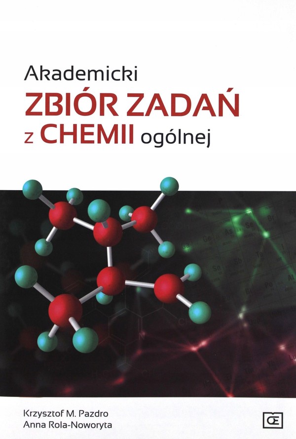 Akademicki zbiór zadań z chemii ogólnej