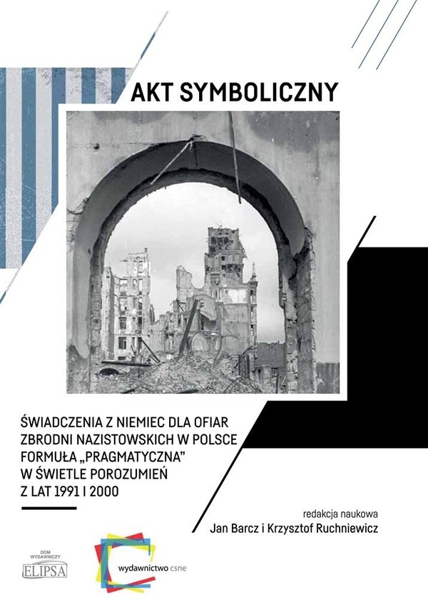 Akt symboliczny Świadczenia z Niemiec dla ofiar zbrodni nazistowskich w Polsce