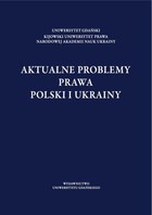 Aktualne problemy prawa Polski i Ukrainy - pdf