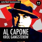 Al Capone - Audiobook mp3 Król gangsterów