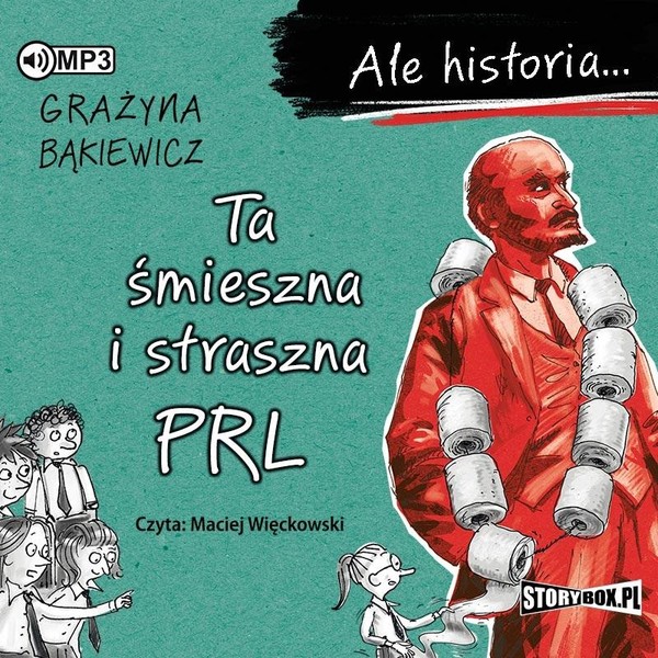 Ale historia... Ta śmieszna i straszna PRL Audiobook CD MP3