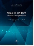 Algebra liniowa z elementami geometrii - pdf Teoria, przykłady, zadania