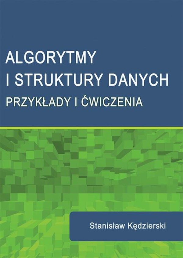 Algorytmy i struktury danych. - pdf Przykłady i ćwiczenia