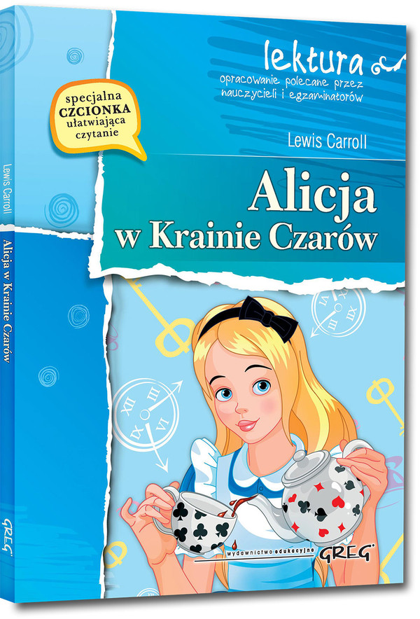 Alicja w Krainie Czarów (wydanie z opracowaniem i streszczeniem)