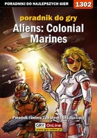 Aliens: Colonial Marines poradnik do gry - epub, pdf