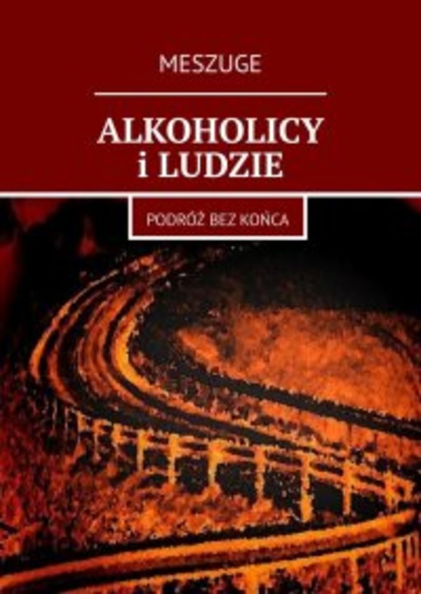 Alkoholicy i ludzie - mobi, epub