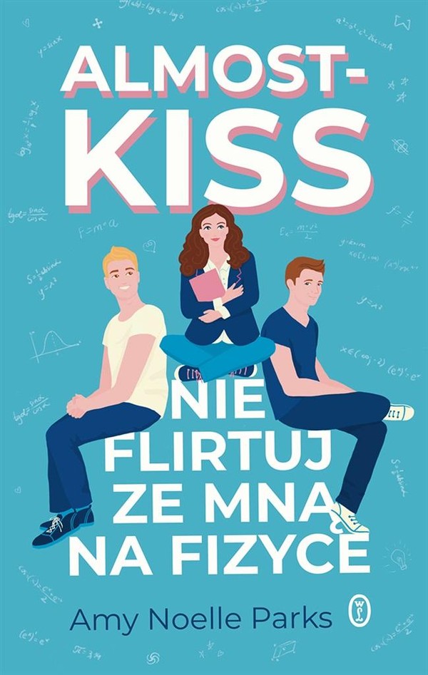 Almost Kiss Nie flirtuj ze mną na fizyce