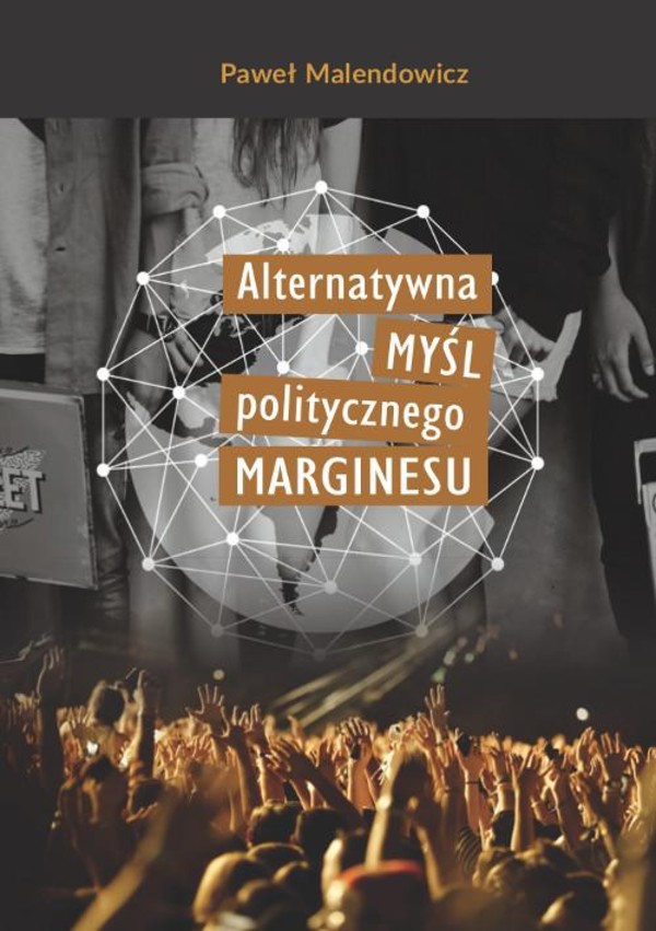 Alternatywna myśl politycznego marginesu - pdf