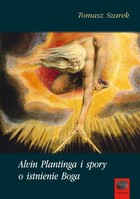 Alvin Plantinga i spory o istnienie Boga - pdf