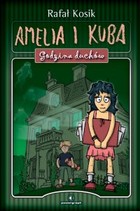 Amelia i Kuba. Godzina duchów - mobi, epub