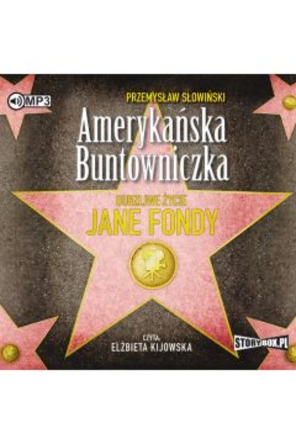 Amerykańska Buntowniczka Audiobook CD Audio Burzliwe życie Jane Fondy