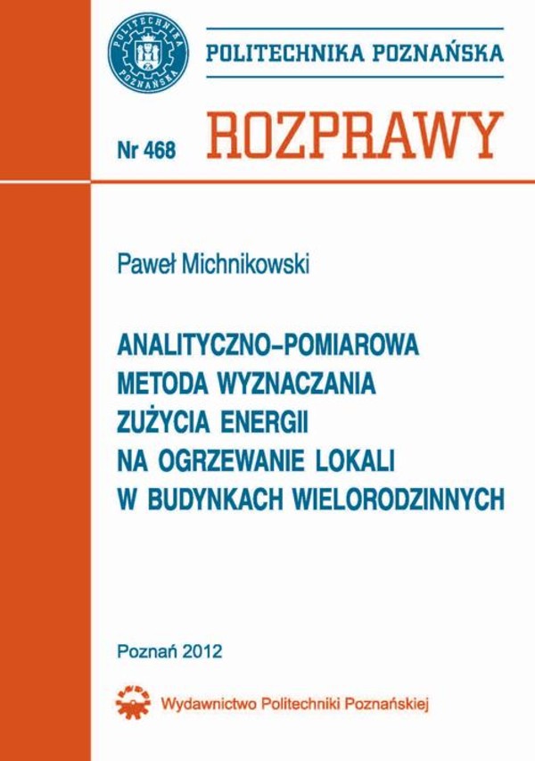 Analityczno-pomiarowa metoda wyznaczania zużycia energii na ogrzewanie lokali w budynkach wielorodzinnych - pdf