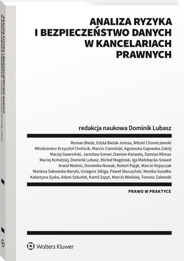 Analiza ryzyka i bezpieczeństwo danych w kancelariach prawnych