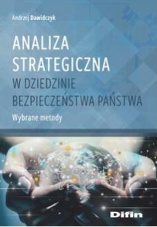 Analiza strategiczna w dziedzinie bezpieczeństwa państwa