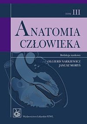 Anatomia człowieka Tom III