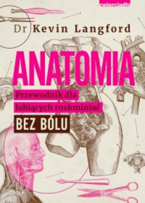 Anatomia. Przewodnik dla lubiących rozkminiać bez bólu - mobi, epub 1