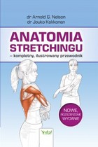 Okładka:Anatomia stretchingu &#8211; kompletny, ilustrowany przewodnik 