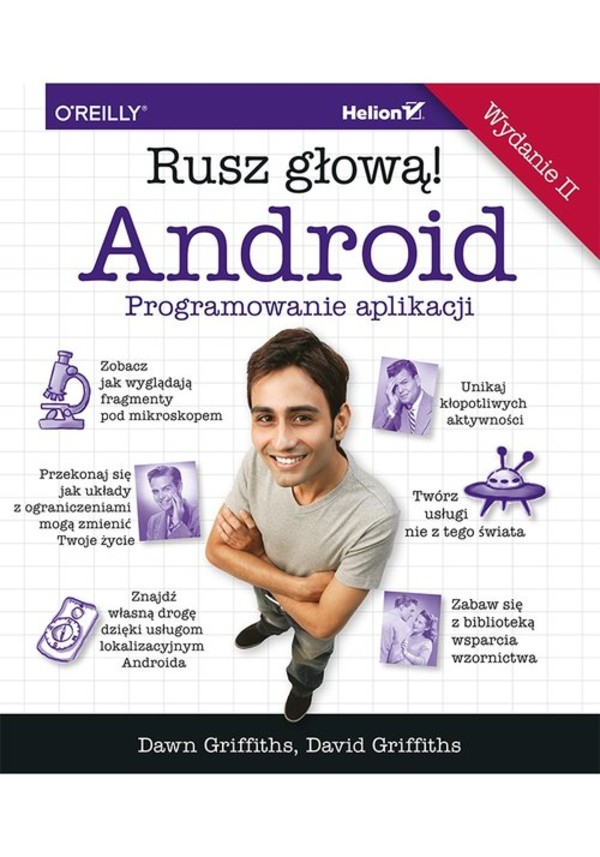 Android. Programowanie aplikacji. Rusz głową! Wydanie II