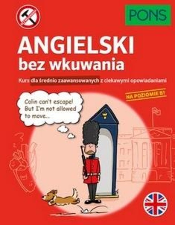 Angielski bez wkuwania B1