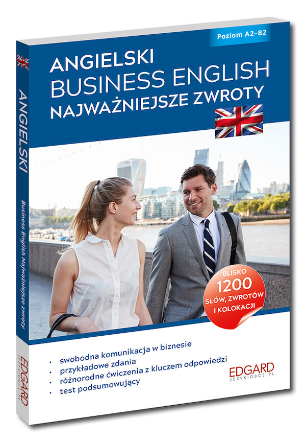 Angielski Business English Najważniejsze zwroty