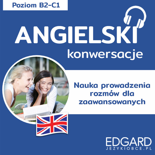 Angielski Konwersacje dla zaawansowanych - Audiobook mp3