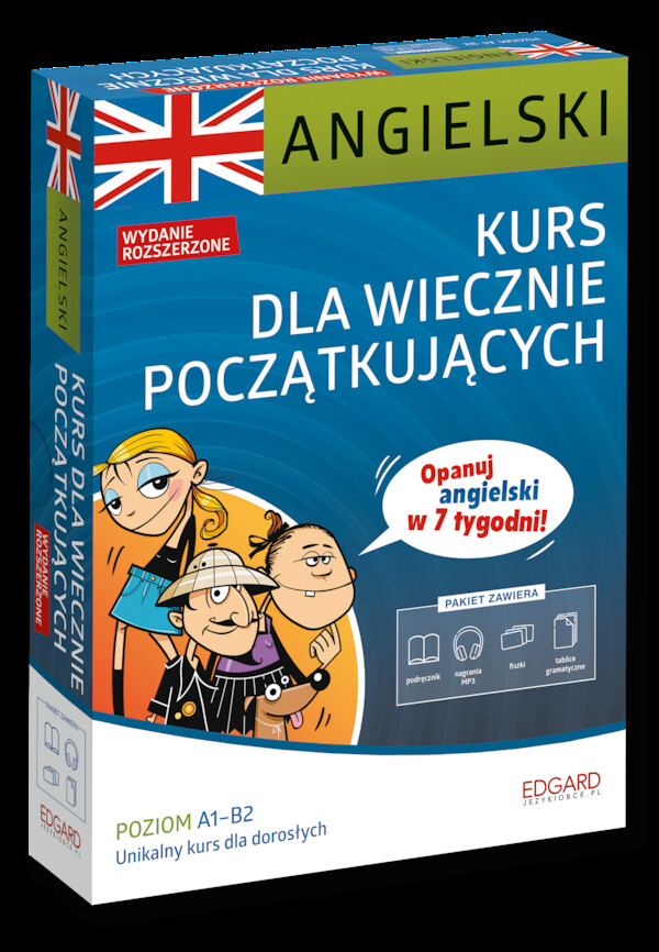 Angielski Kurs dla wiecznie początkujących Wydanie rozszerzone