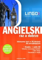 Angielski raz a dobrze. Intensywny kurs w 30 lekcjach dla początkujących - Audiobook mp3 2 w 1! audiobook mp3 + podręcznik PDF