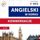 Angielski w korku. Konwersacje - Audiobook mp3