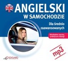 Angielski w samochodzie Dla średnio zaawansowanych - Audiobook mp3