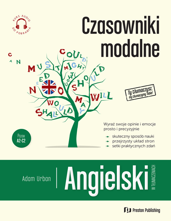 Angielski w tłumaczeniach. Czasowniki modalne + mp3