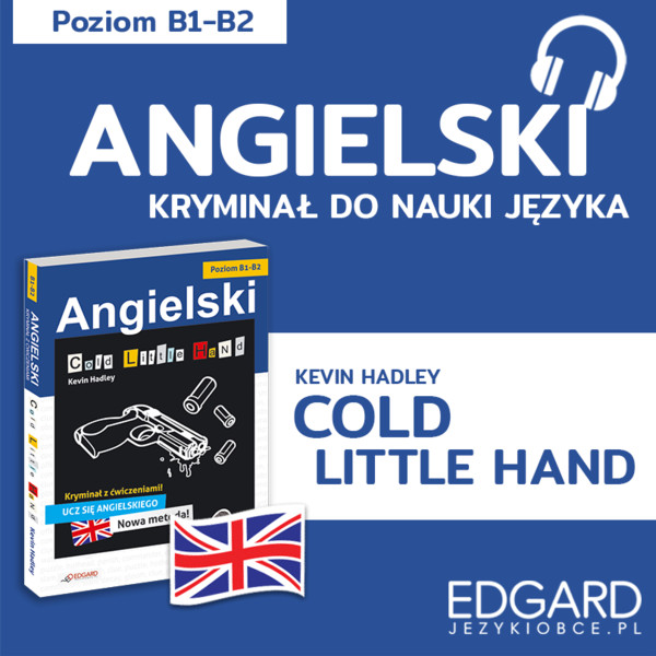 Angielski z kryminałem Cold little hand - Audiobook mp3