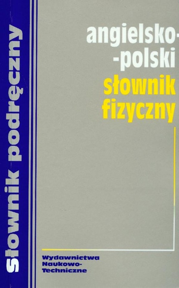 Angielsko-polski słownik fizyczny