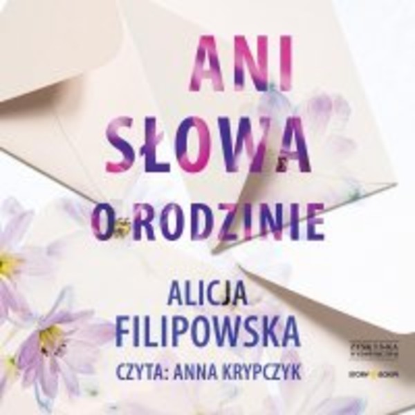 Ani słowa o rodzinie - Audiobook mp3