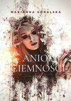 Anioł Ciemności - mobi, epub Tom 1